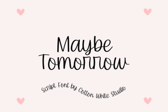 Maybe Tomorrow Font for Creative Projects